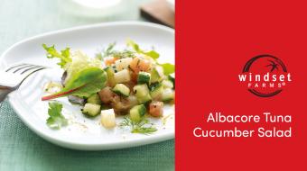 Windset Farms® Albacore Tuna Cucumber Salad