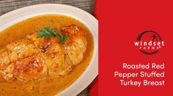 Windset Farms® Roasted Red Pepper Stuffed Turkey Breast