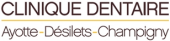 Clinique Dentaire Ayotte-Désilets-Champigny