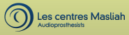 Les Centres Masliah: Audioprosthetistes