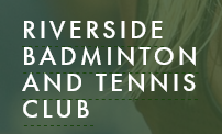 Riverside Badminton & Tennis Club