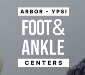Arbor - Ypsi Foot & Ankle Centers