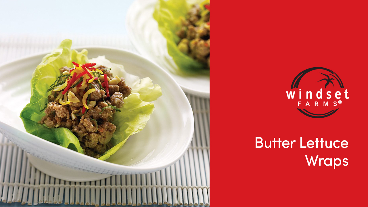 Windset Farms® Butter Lettuce Wraps Health Choices First