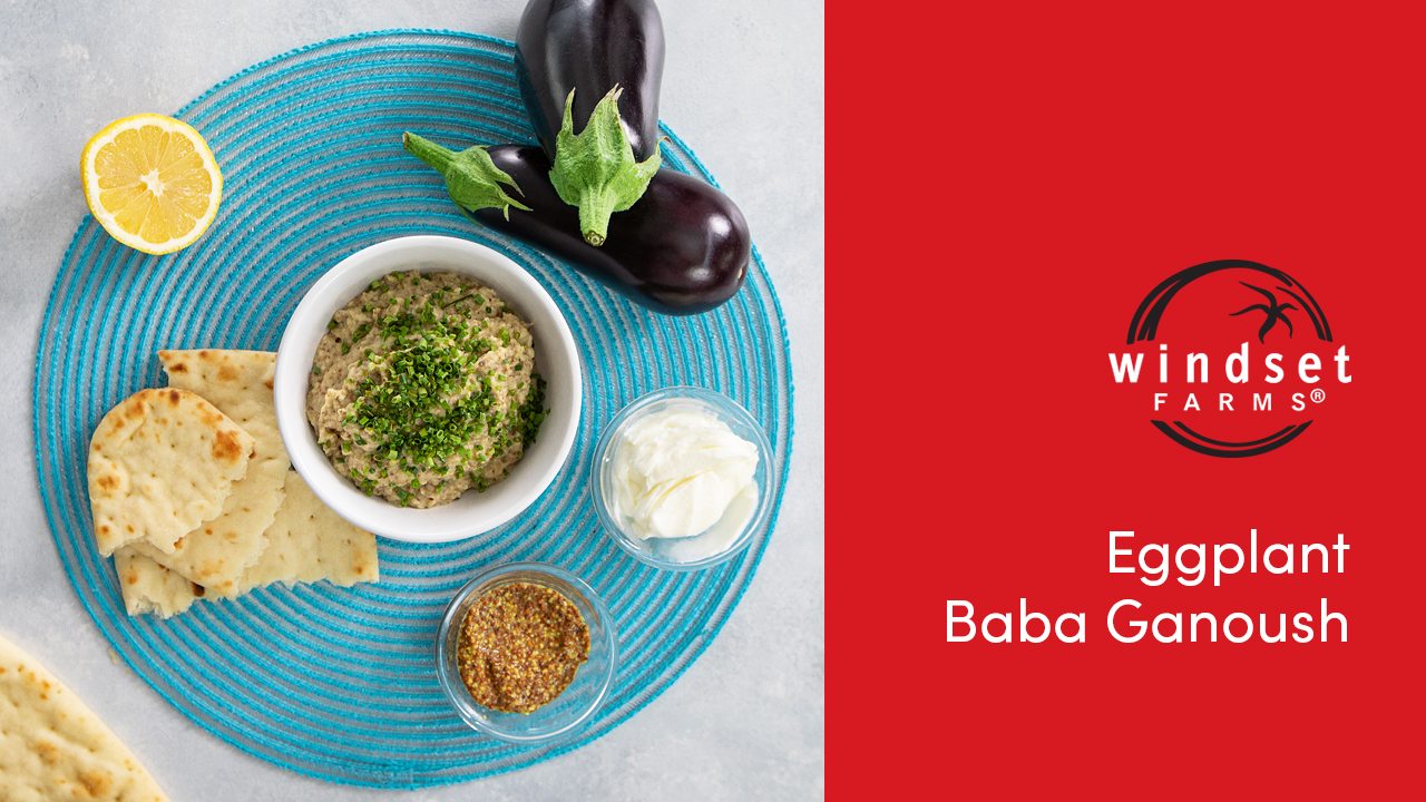 Windset Farms® Baba Ganoush Eggplant Dip Health Choices First